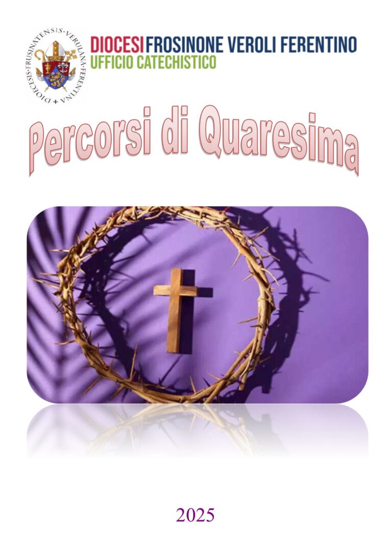 Percorsi Quaresima 2025 Percorsi Quaresima 2025